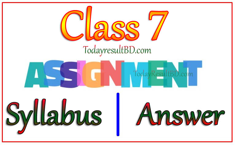 Class 7 Assignment
